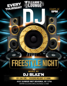 DJ Freestyle Night with  DJ BLAZ'N!